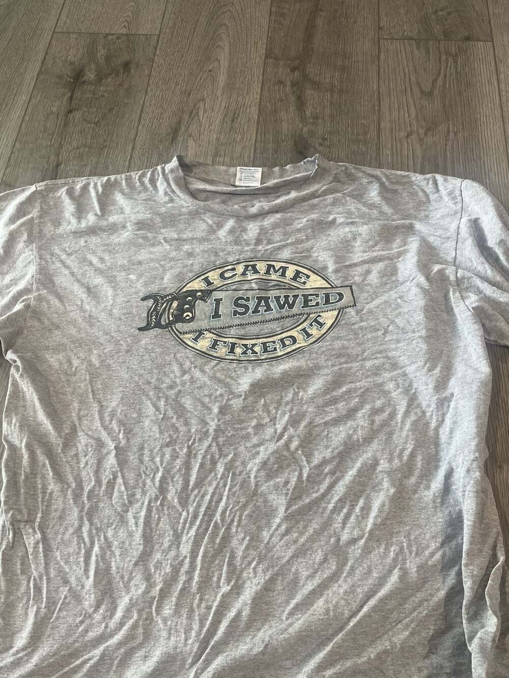Delta Pro Weight Gray Graphic T-Shirt 'I Came I Sawed I Fixed It'